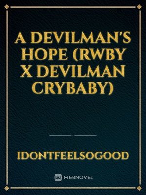 A Devilman's Hope