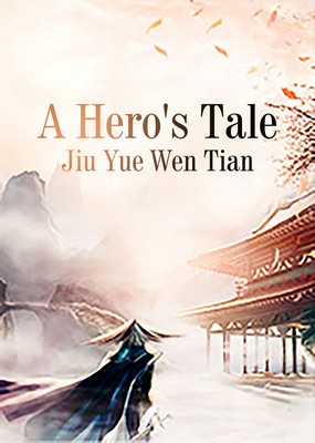 A Hero's Tale