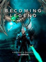 Becoming Legend