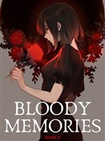 Bloody Memories