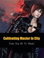 Cultivating Master In City
