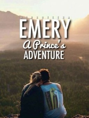 Emery: A Prince's Adventure