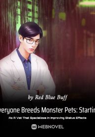 Everyone Breeds Monster Pets: Starting As A Vet That Specializes In Improving Status Effects