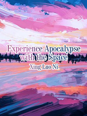 Experience Apocalypse with the Space