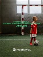Football novels - Football Strongest System