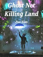 Ghost Net: Killing Land