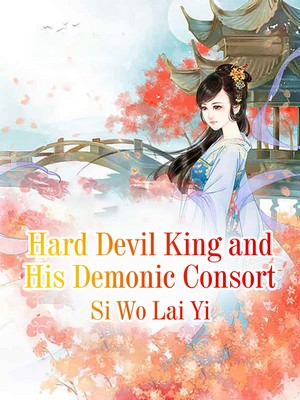 Hard Devil King and His Demonic Consort