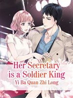 Her Secretary is a Soldier King