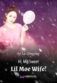 Hi, My Sweet Lil Moe Wife!