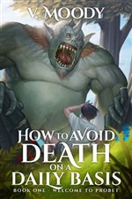 How to Avoid Death on a Daily Basis