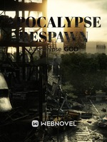 I Can Respawn In The Apocalypse!