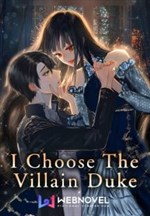 I Choose The Villain Duke