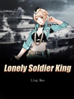 Lonely Soldier King