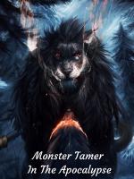 Monster Tamer In The Apocalypse