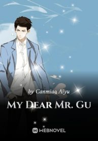 My Dear Mr. Gu