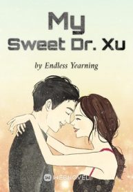 My Sweet Dr. Xu