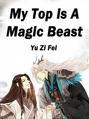 My Top Is A Magic Beast