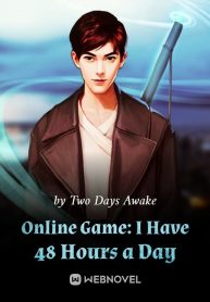 Online Game: I Have 48 Hours a Day