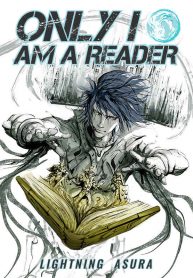 Only I Am A Reader