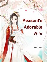 Peasant's Adorable Wife