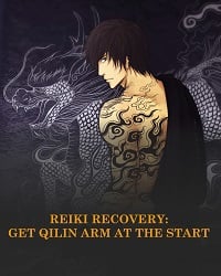 Reiki Recovery: Get Qilin Arm At The Start