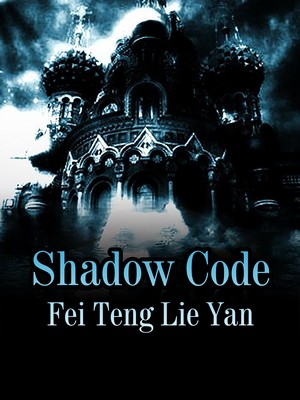 Shadow Code