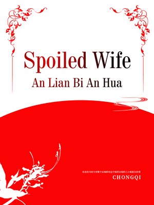 Spoiled Wife