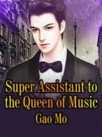 Super Assistant to the Queen of Music