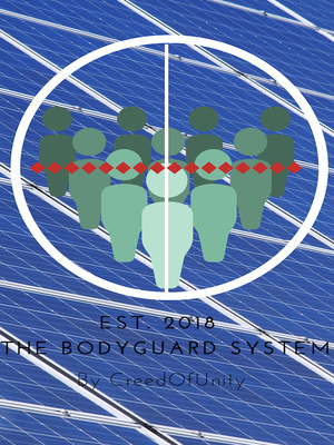 The Bodyguard System