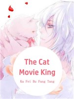 The Cat Movie King