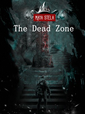 The Dead Zone: Maya Stela
