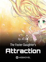 The Foster Daughter’s Attraction