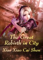 The Great Rebirth in City