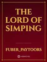 The Lord of Simping