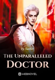 The Unparalleled Doctor