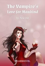 The Vampire’s Love for Mankind
